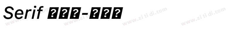 Serif 粗斜体字体转换